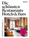 Die schönsten Restaurants, Hotels & Bars 2025 - Cornelia Hellstern ; Carsten Wiewiorra - 9783766728197