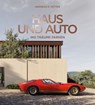 Haus und Auto: Wo Träume parken - Andreas K. Vetter - 9783766729132
