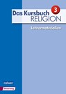 Das Kursbuch Religion 3 - Lehrermaterialien - Heidrun Dierk ; Petra Freudenberger-Lötz ; Michael Landgraf - 9783766843296