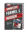 Unnützes Formel 1 Wissen - Manuel Tonezzer - 9783767913080