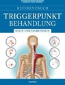 Referenzbuch Triggerpunkt Behandlung - Simeon Niel-Asher - 9783767920408
