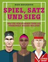 Spiel, Satz und Sieg - Mark Hodgkinson - 9783767920668
