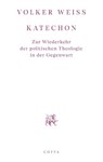 Katechon - Volker Weiß - 9783768198608