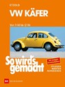 So wird's gemacht, VW Käfer von 9/60 bis 12/86 - Rüdiger Etzold - 9783768802376