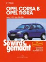 Opel Corsa B / Opel Tigra - Hans-Rüdiger Etzold - 9783768808200