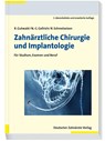 Zahnärztliche Chirurgie und Implantologie - Ralf Gutwald ; N. -C. Gellrich ; Rainer Schmelzeisen - 9783769136579