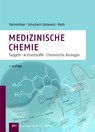 Medizinische Chemie - Dieter Steinhilber ; Manfred Schubert-Zsilavecz ; Hermann Josef Roth - 9783769250022