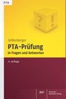 PTA-Prüfung in Fragen und Antworten - Kurt Grillenberger ; Edgar Schumann - 9783769264180