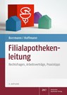 Filialapothekenleitung - Iris Borrmann ; Elfriede Hoffmann - 9783769276091