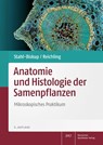 Anatomie und Histologie der Samenpflanzen - Elisabeth Stahl-Biskup ; Jürgen Reichling - 9783769279733