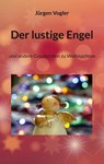 Der lustige Engel - Jürgen Vogler - 9783769317060