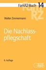 Die Nachlasspflegschaft - Walter Zimmermann - 9783769412833