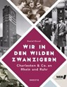Kiecol, D: Wir in den wilden Zwanzigern - KIECOL,  Daniel - 9783770015962