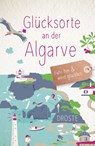 Glücksorte an der Algarve - Nicole Biarnés - 9783770022779