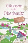 Glücksorte in der Oberlausitz - Antje Kluth - 9783770022977