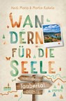 Taubertal. Wandern für die Seele - Heidi Maria Kuhnle ; Martin Kuhnle - 9783770025657