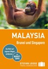 Stefan Loose Reiseführer Malaysia, Brunei und Singapore - Moritz Jacobi ; Mischa Loose ; Renate Loose ; Stefan Loose - 9783770166411