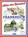 DuMont Bildband Atlas der Reiselust Frankreich - Philippe Gloaguen - 9783770188710
