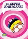 Die Superkartoffel - Das Mini-Zeitportal - Artur Laperla - 9783770407385