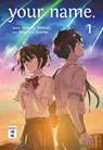 your name. 1 - Makoto Shinkai - 9783770496341