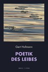 Poetik des Leibes - Gert Hofmann - 9783770570911