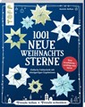 1001 neue Weihnachtssterne (kreativ.kompakt) - Dominik Meißner - 9783772444371