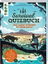 Das Survival-Quizbuch - Ulrich Magin - 9783772446641