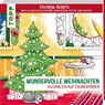 Colorful Secrets - Wundervolle Weihnachten (Ausmalen auf Zauberpapier) - Natascha Pitz - 9783772447815