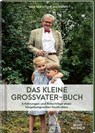 Das kleine Großvater-Buch - Dag Sebastian Ahlander - 9783772472879