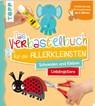 Das Verbastelbuch für die Allerkleinsten Schneiden und Kleben. Meine Lieblingstiere - Ursula Schwab - 9783772484735