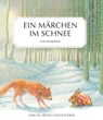 Ein Märchen im Schnee - Loek Koopmans - 9783772511363