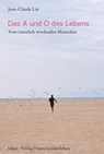 Das A und O des Lebens - Lin Jean-Claude - 9783772525506