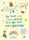 Du hast nicht immer recht. Doch du hast immer Rechte! - 12 Elbautorinnen - 9783772531392
