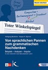 Von sprachlichen Pannen zum grammatischen Nachdenken - Wolfgang Boettcher ; Kaspar H. Spinner - 9783772712081