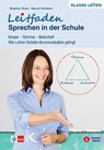 Leitfaden Sprechen in der Schule - Stephan Gora ; Marcel Hinderer - 9783772715525