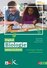 Digital Biologie unterrichten - Monique Meier ; Steffen Schaal ; Christoph Thyssen - 9783772716409