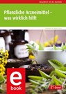 Pflanzliche Arzneimittel – was wirklich hilft - Robert Fürst - 9783774113909