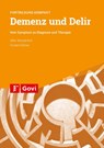 Demenz und Delir - Silke Wunderlich ; Kirsten Dahse - 9783774114289