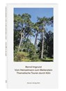 Vom Heinzelmann zum Meilenstein - Bernd Imgrund - 9783774309555