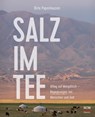 Salz im Tee - Birte Papenhausen - 9783775160490