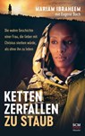 Ketten zerfallen zu Staub - Mariam Ibraheem - 9783775162203