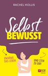 Selbstbewusst - Rachel Hollis - 9783775174961