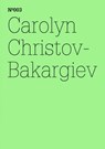 Carolyn Christov-Bakargiev - Carolyn Christov-Bakargiev - 9783775730327