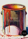 Wayne Thiebaud - Ulf Küster - 9783775754026