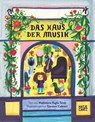 Das Haus der Musik - Ein Kinderbuch über skurrile Charaktere, Musik und Selbstfindung - Maddalena Vaglio Tanet - 9783775755771