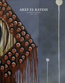 Aref el Rayess - Hala el Rayess ; Catherine David ; Joseph Tarrab ; Sam Bardaouil - 9783775757355