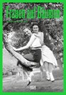 Frauen auf Bäumen: Vintage-Fotografie, Nostalgische Schwarz-Weiß-Bilder und Zeitlose Geschichten aus den 1920er- bis 1950er-Jahren - Jochen Raiß - 9783775758338