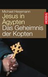 Jesus in Ägypten - Michael Hesemann - 9783776626971
