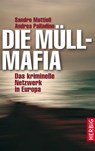 Die Müllmafia - Sandro Mattioli ; Andrea Palladio - 9783776681130