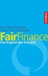 Fair Finance - Karl Peter Sprinkart ; Franz-Theo Gottwald - 9783776681666